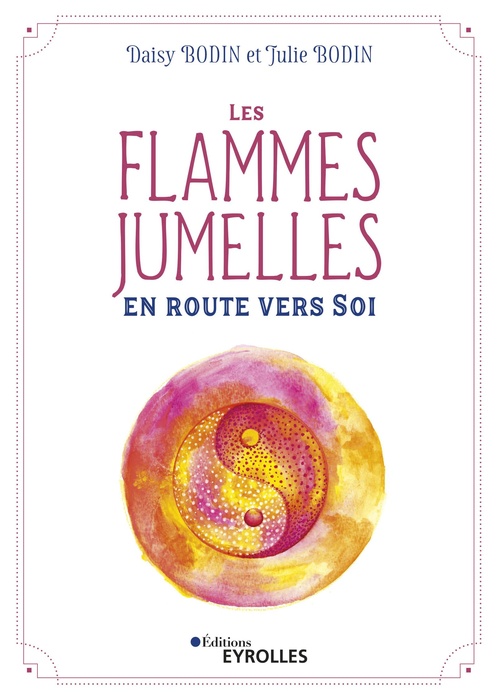 Couverture ebook de Les flammes jumelles, de Daisy Bodin, Julie Bodin, Christine Chauvey