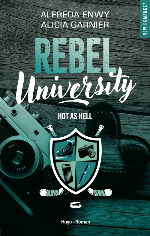 ebook cover of Rebel University - Tome 01, by Alfreda Enwy, Alicia Garnier