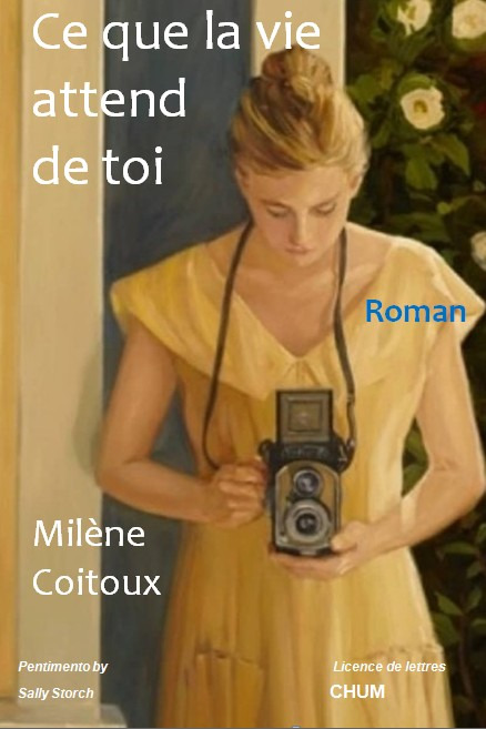 Couverture ebook de Ce que la vie attend de toi, de Milène Coitoux