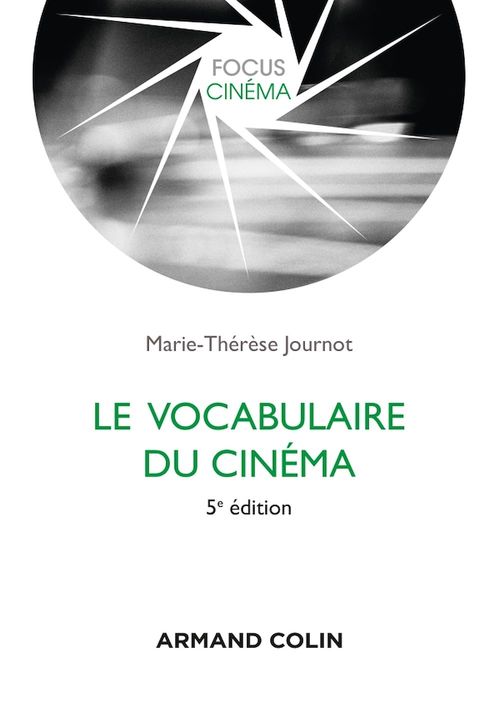 Couverture ebook de Le vocabulaire du cinéma, de Marie-thérèse Journot
