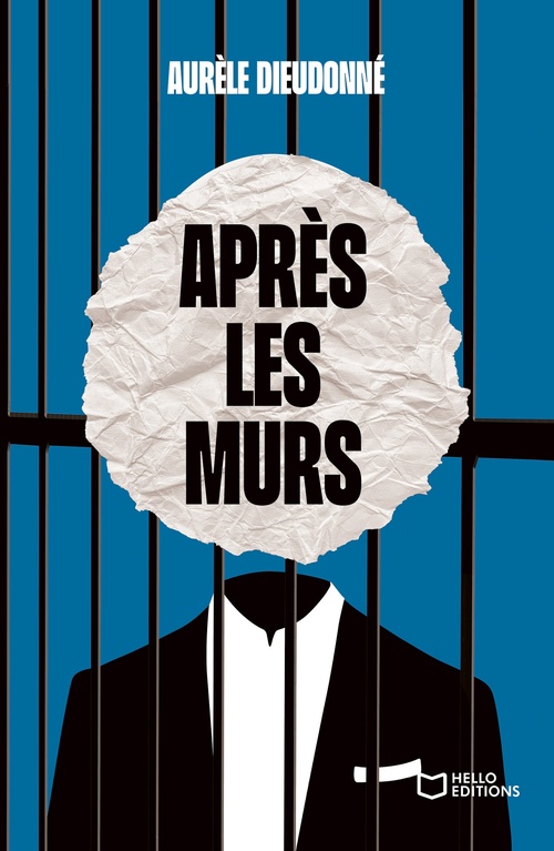 Couverture ebook de Après les murs, de Aurèle Dieudonné