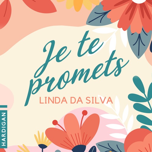 audiobook cover of Je te promets, by Linda Da Silva