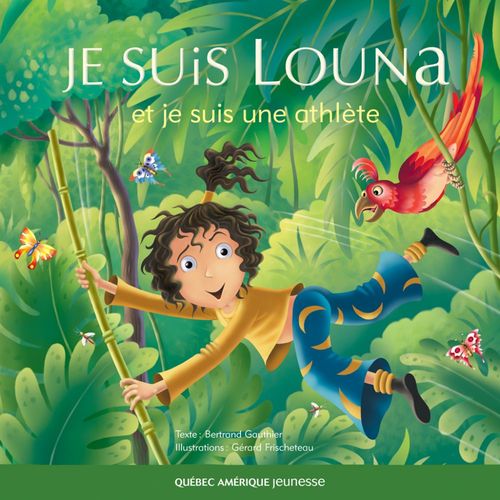 Couverture ebook de Louna 03 - Je suis Louna et je suis une athlète, de Gérard Frischeteau, Bertrand Gauthier