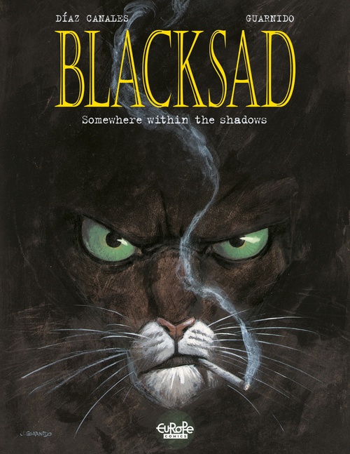 ebook cover of Blacksad - Volume 1 - Somewhere within the shadows, by Juan Diaz canales