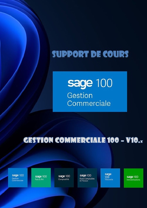 Couverture ebook de Sage 100. Gestion commerciale 100 - v10.x, de Joel Green