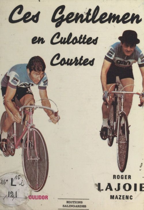 ebook cover of Ces gentlemen en culottes courtes, by Roger Lajoie-Mazenc