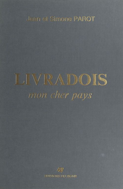 Couverture ebook de Livradois : mon cher pays, de Jean Parot, Simone Parot
