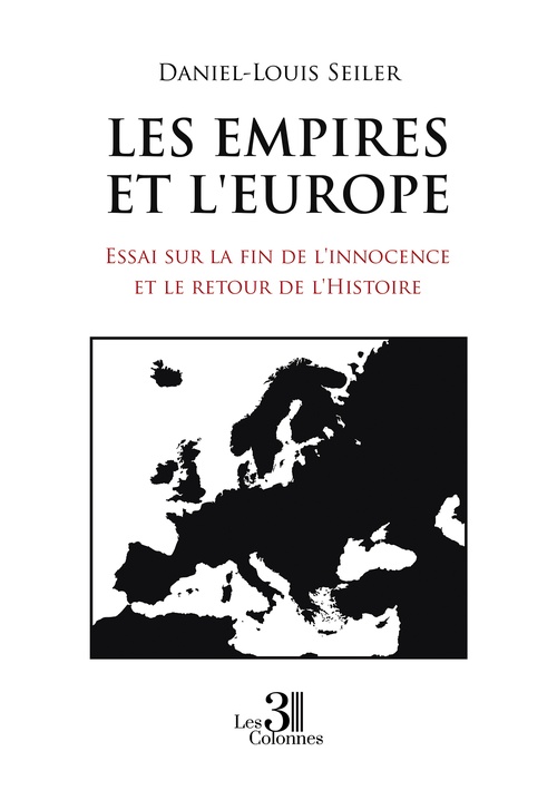 ebook cover of Les Empires et l'Europe, by Daniel-louis Seiler
