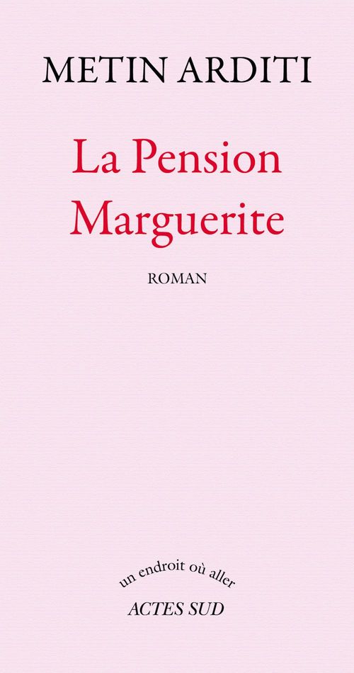 Couverture ebook de La Pension Marguerite, de Metin Arditi
