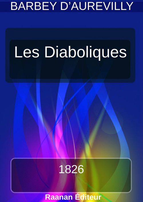 Couverture ebook de Les Diaboliques, de Jules Barbey D'Aurevilly