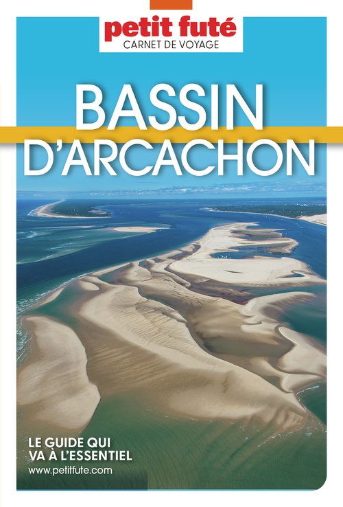 ebook cover of Guide Bassin D'arcachon 2024 Carnet Petit Futé, by Collectif petit futé