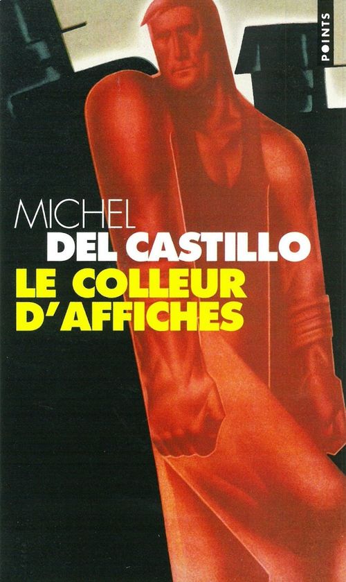 Couverture ebook de Le Colleur d'affiches, de Del Castillo Michel
