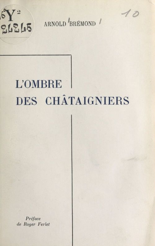 Couverture ebook de L'ombre des châtaigniers, de Arnold Bremond