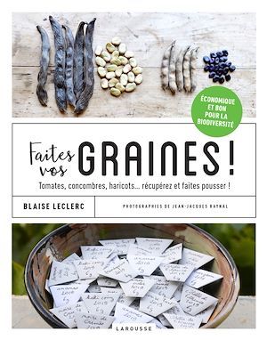 Couverture ebook de Faites vos graines !, de Blaise Leclerc, Jean-Jacques Raynal