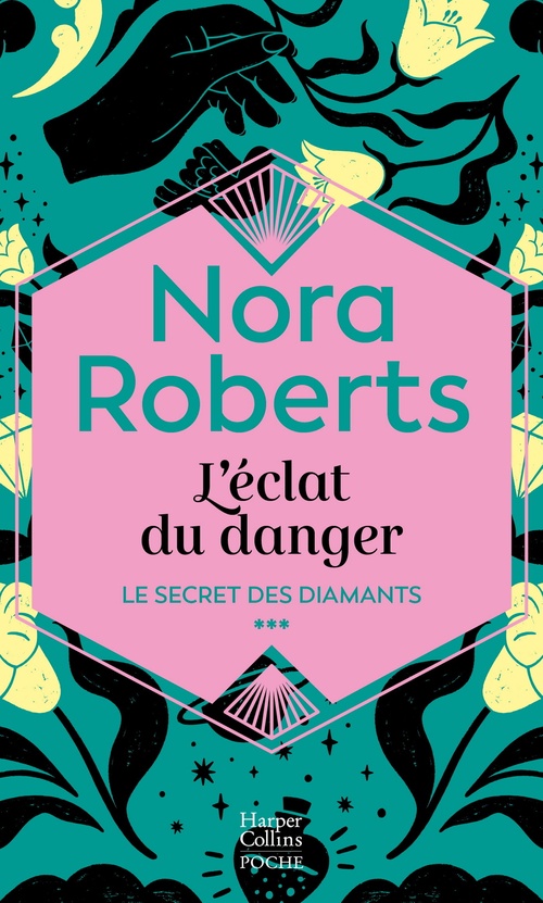 Couverture ebook de L'éclat du danger, de Nora Roberts