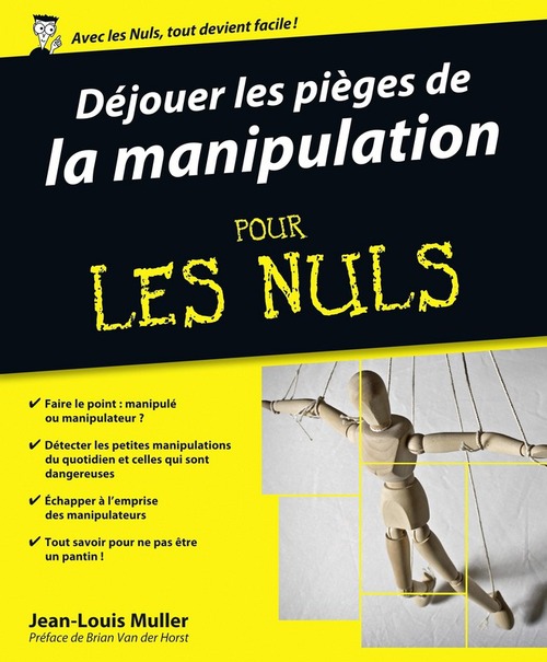 ebook cover of Déjouer les pièges de la manipulation Pour les Nuls, by Jean-Louis Muller