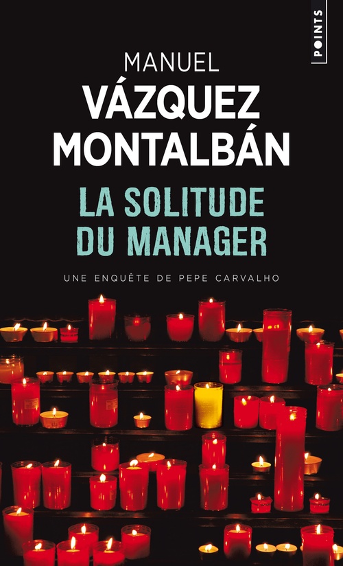 Couverture ebook de La Solitude du manager, de Manuel Vázquez Montalbán