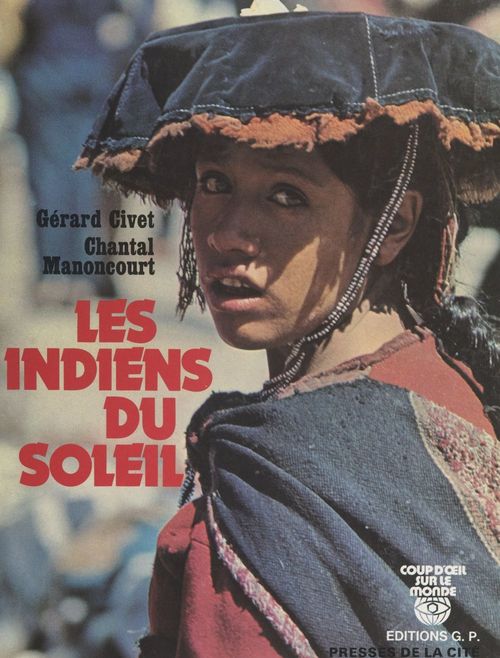 ebook cover of Les Indiens du soleil, by Gérard Civet, Chantal Manoncourt