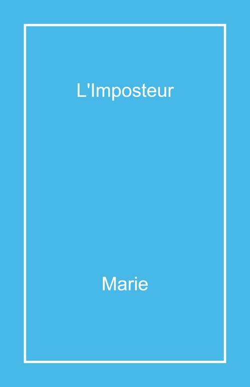 Couverture ebook de L'Imposteur, de Marie