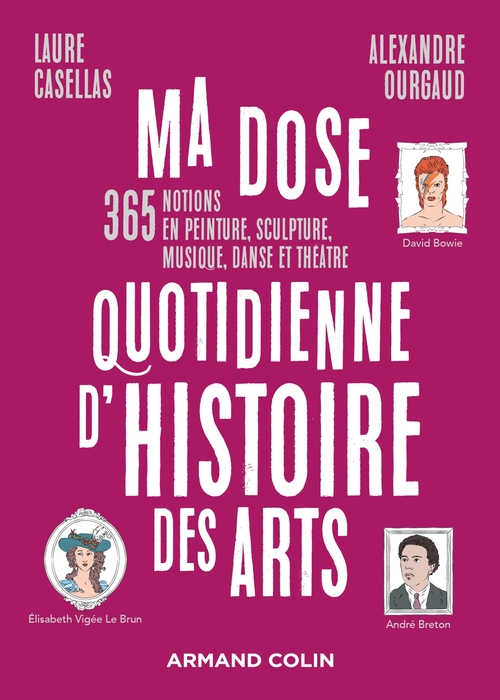 Couverture ebook de Ma dose quotidienne d'histoire des arts, de Laure Casellas, Alexandre Ourgaud