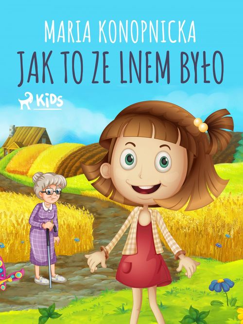 ebook cover of Jak to ze lnem bylo, by Maria Konopnicka