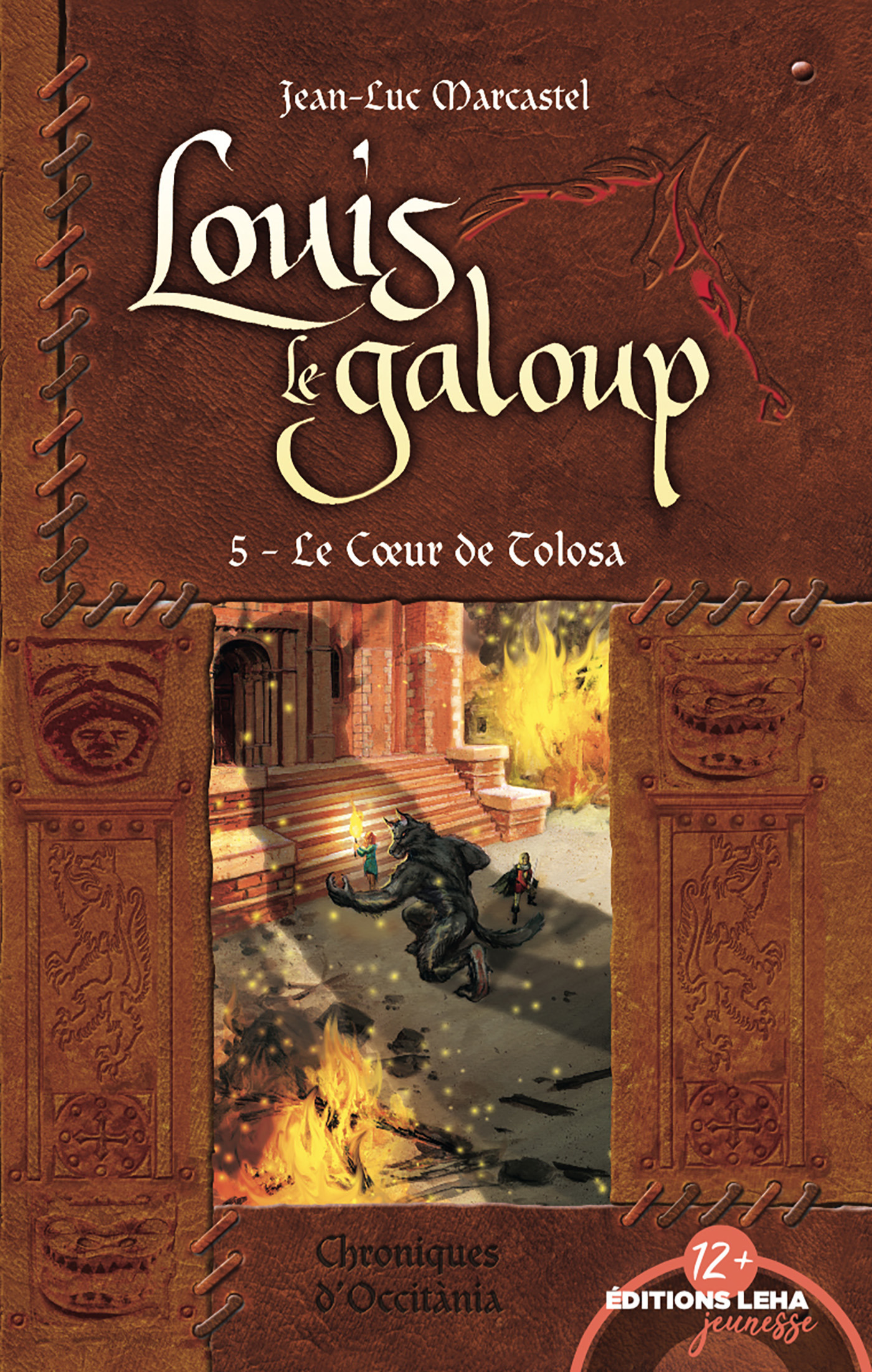 ebook cover of Le Coeur de Tolosa, by Jean-Luc Marcastel