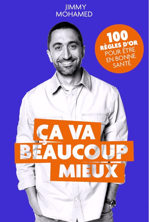 Couverture ebook de ça  va beaucoup mieux, de Jimmy Mohamed