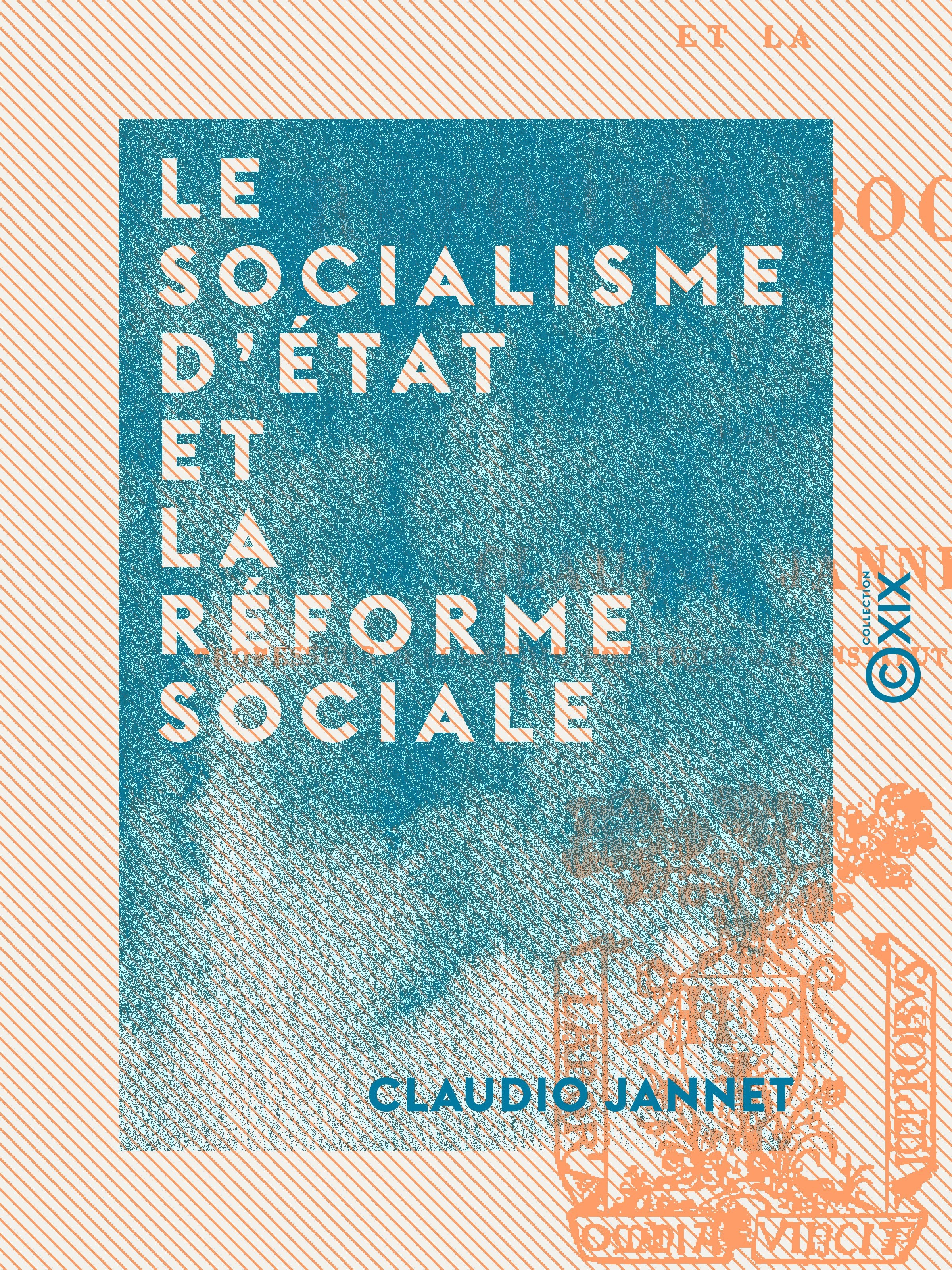 ebook cover of Le Socialisme d'État et la réforme sociale, by Claudio Jannet
