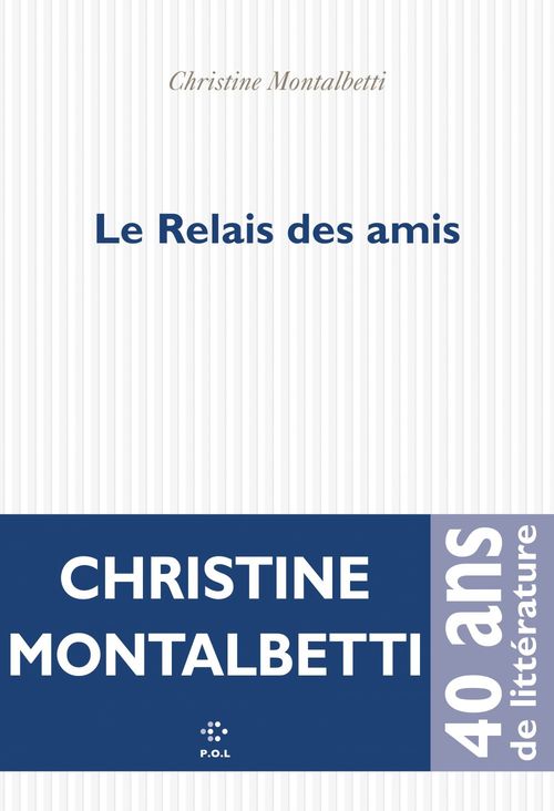 ebook cover of Le Relais des amis, by Christine Montalbetti