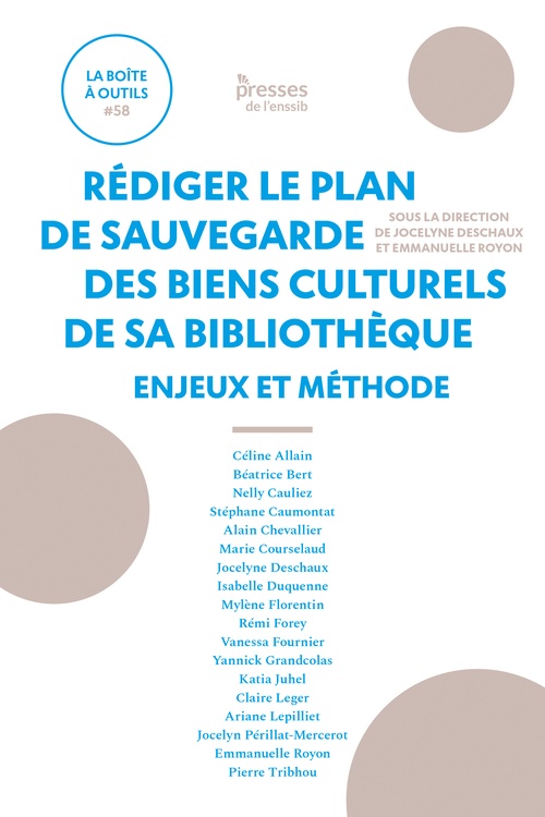 ebook cover of Rédiger le Plan de sauvegarde des biens culturels de sa bibliothèque, by Jocelyne Deschaux