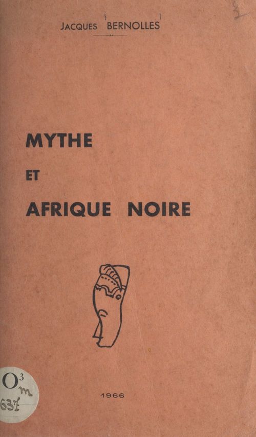 Couverture ebook de Mythe et Afrique noire, de Jacques Bernolles