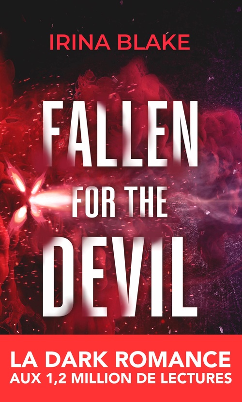 ebook cover of Fallen for the Devil (TOME 1), by Irina Blake