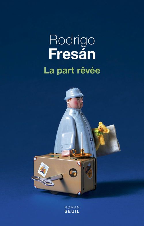 ebook cover of La part rêvée, by Rodrigo Fresan
