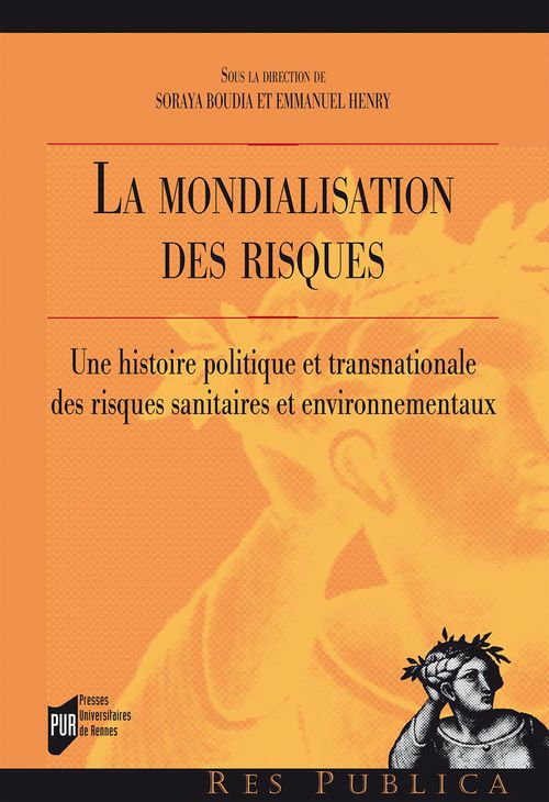 ebook cover of La mondialisation des risques, by Soraya Boudia, Emmanuel Henry