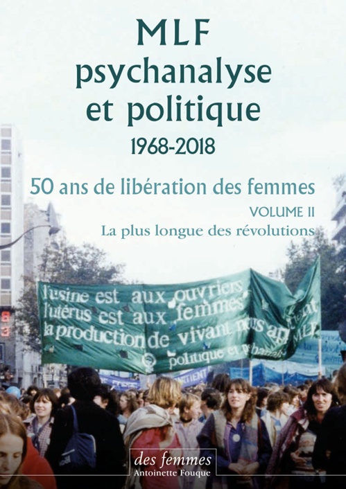 Couverture ebook de MLF-PSYCHANALYSE ET POLITIQUE 50 ANS DE LIBERATION DES FEMME, de Collectif