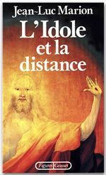 Couverture ebook de L'idole et la distance, de Jean-Luc Marion