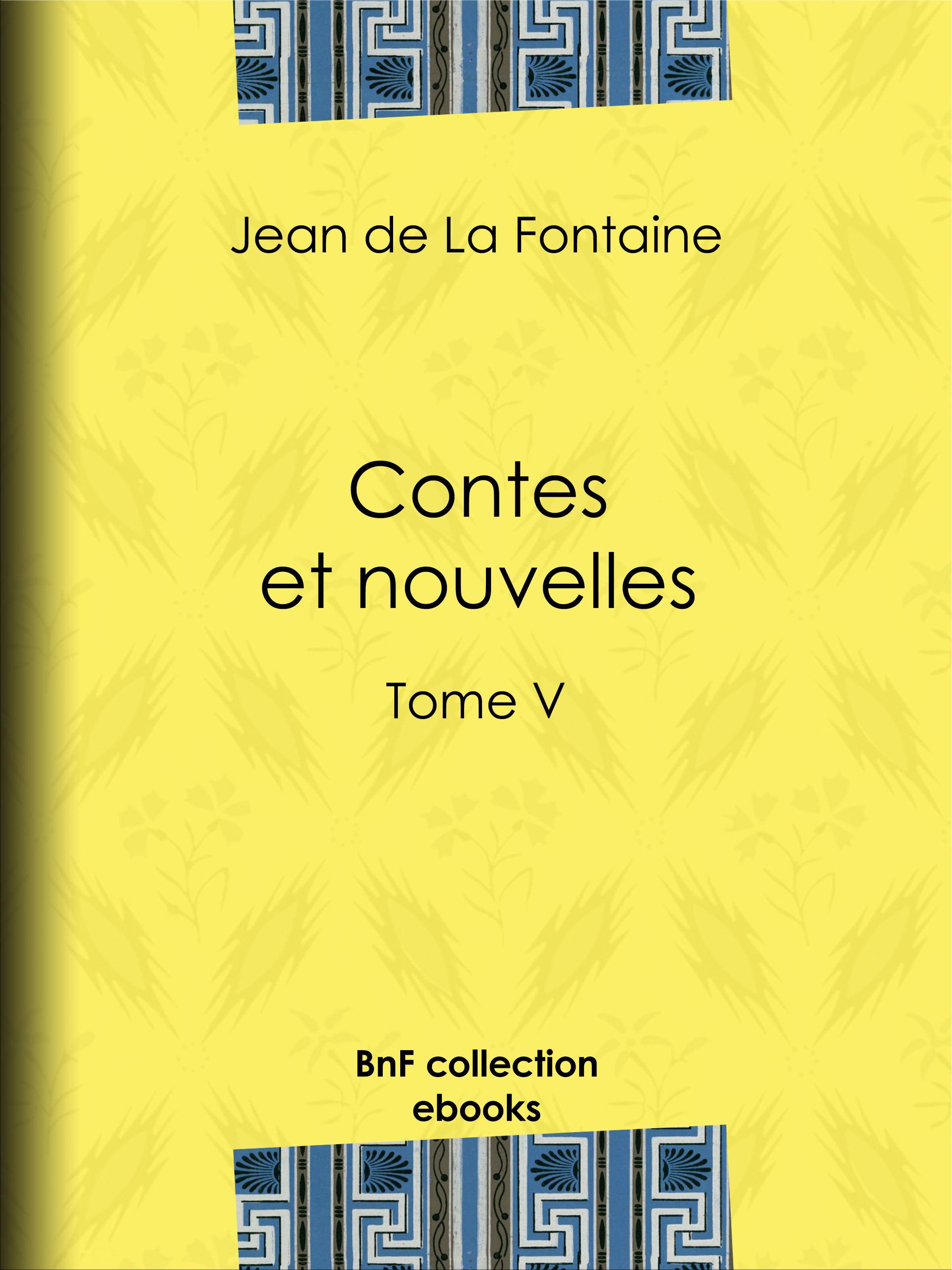 ebook cover of Contes et nouvelles, by Jean de La Fontaine, Henri de Régnier