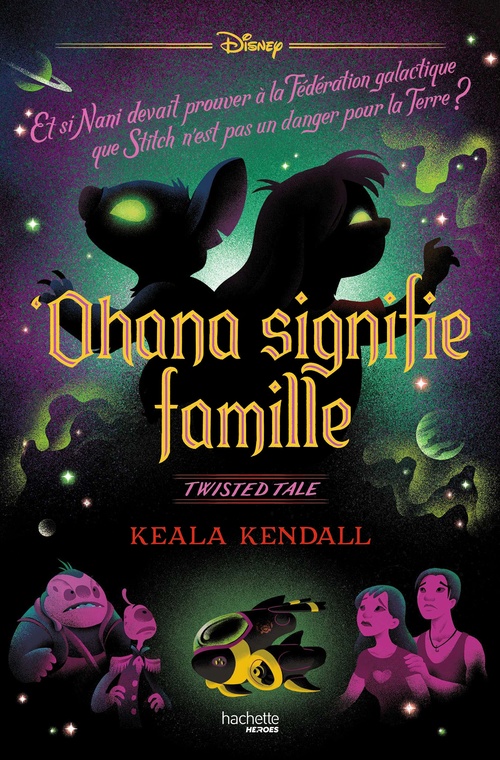 ebook cover of Twisted Tale - 'Ohana signifie famille (Stitch), by Keala Kendall