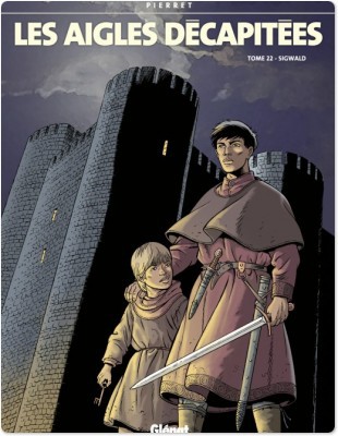 ebook cover of Les Aigles décapitées - Tome 22, by Michel Pierret
