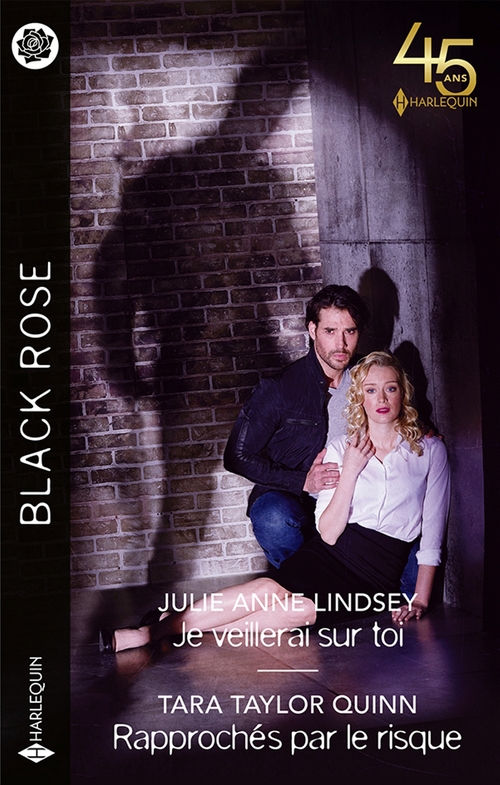 Couverture ebook de Je veillerai sur toi - Rapprochés par le risque, de Julie Anne Lindsey, Tara Taylor Quinn