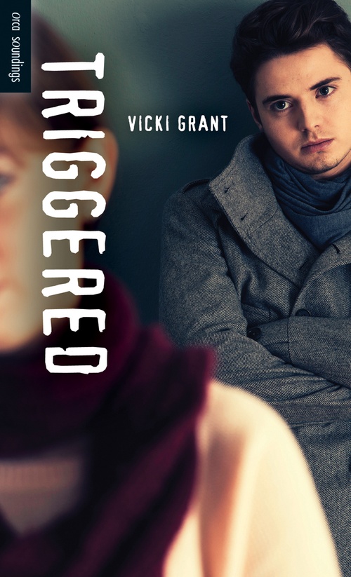 ebook cover of Triggered, by Vicki Grant