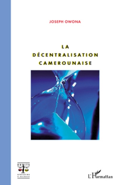 Couverture ebook de La décentralisation camerounaise, de Joseph Owona