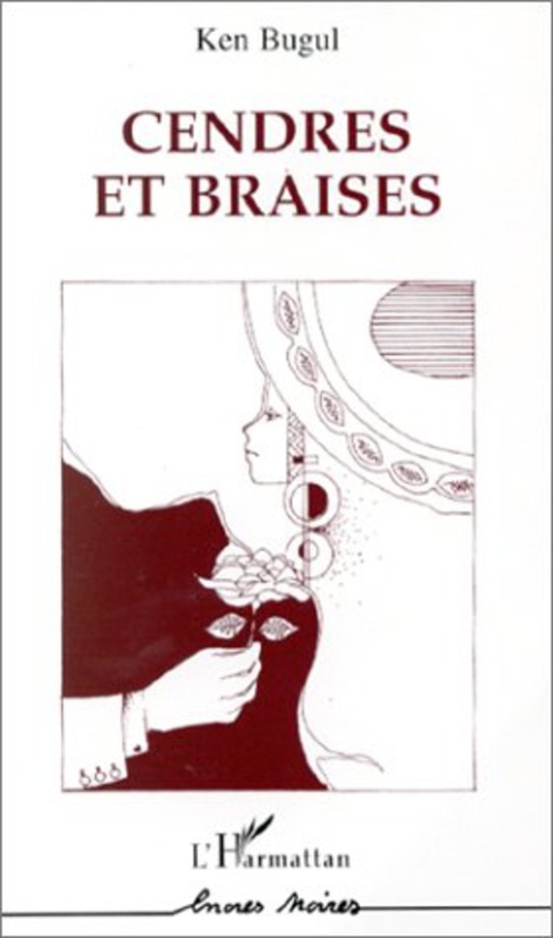 Couverture ebook de Cendres et braises, de Ken Bugul