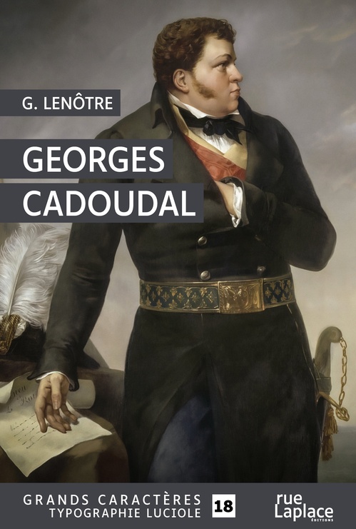Couverture ebook de Georges Cadoudal, de G. Lenôtre