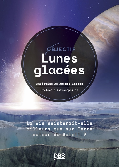Couverture ebook de Objectif lunes glacées, de Christine De Jaeger Lambec