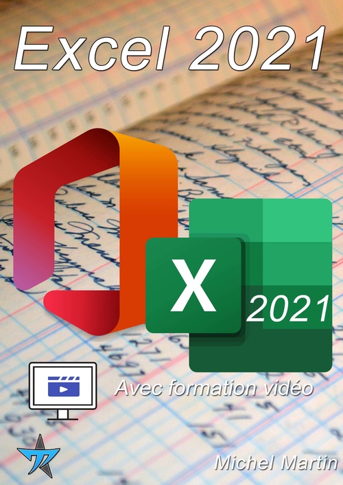 ebook cover of Excel 2021 avec formation vidéo, by Michel Martin