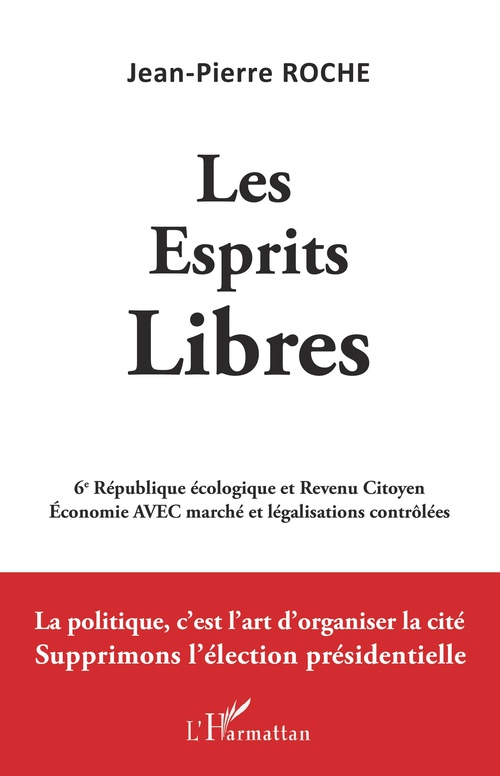 ebook cover of Les Esprits Libres, by Jean-Pierre Roche