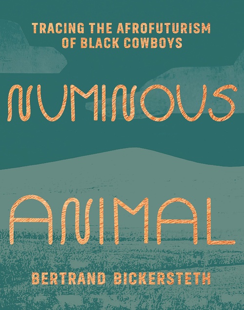 ebook cover of Numinous Animal, by Bertrand Bickersteth