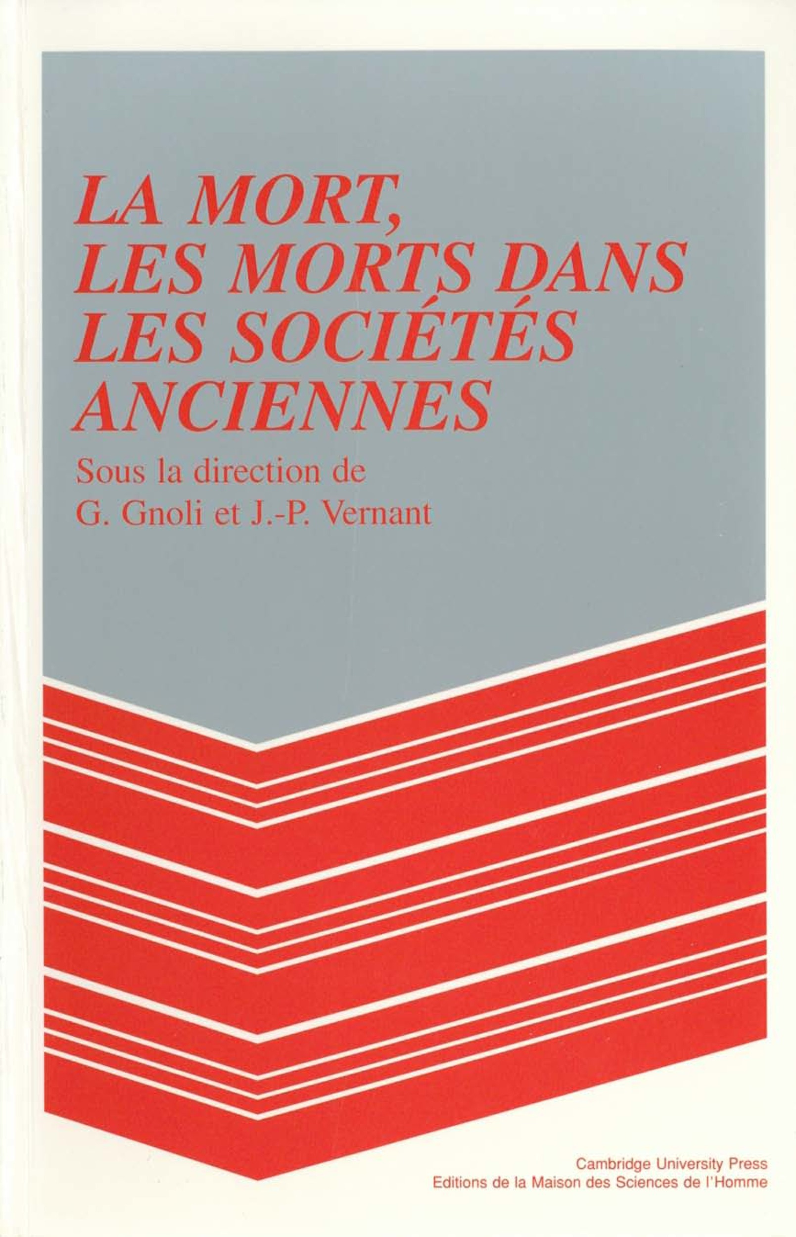 ebook cover of La mort, les morts dans les sociétés anciennes, by
