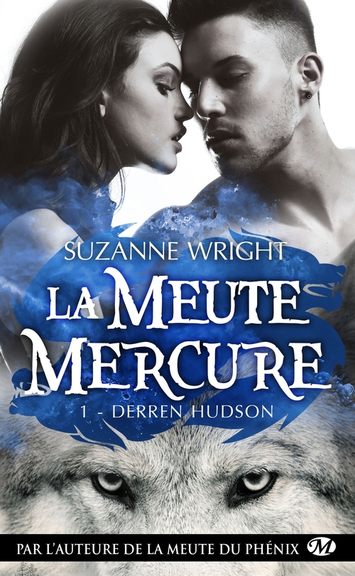 Couverture ebook de La Meute Mercure, T1 : Derren Hudson, de Wright Suzanne